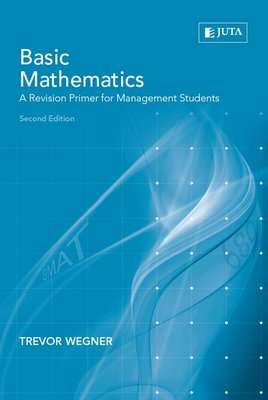 BASIC MATHS REVISION PRIMER MANAGEMENT SECONDHAND - WEGNER