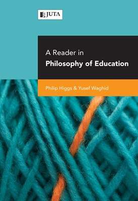 READER IN PHILOSOPHY OF EDUCATION 2H SECONDHAND - HIGGS,J