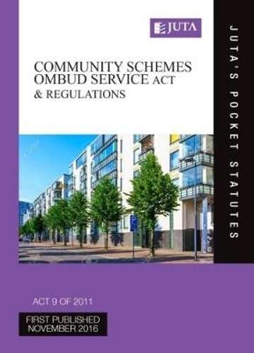 Community Schemes Ombud Service Act 9 of 2011 & regulations - JUTASPOCKETSTATUTES