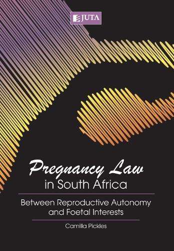 Pregnancy law in South Africa - Camilla Pickles