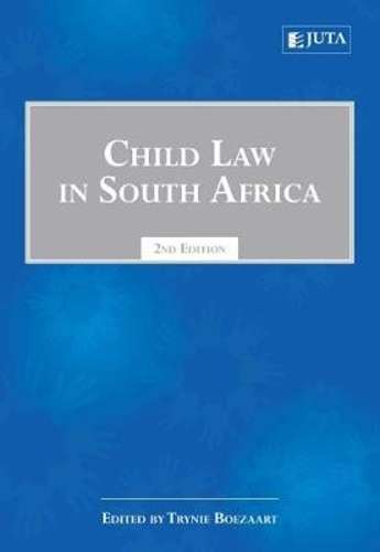 Child Law in South Africa - BOEZAART,T