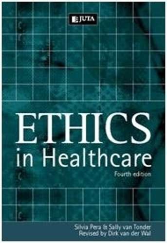 Ethics in healthcare - Dirk van der Wal