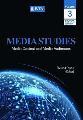 Media studies: Volume 3 - FOURIE,P
