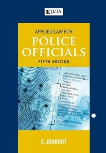 Applied law for police officials - JOUBERT,C
