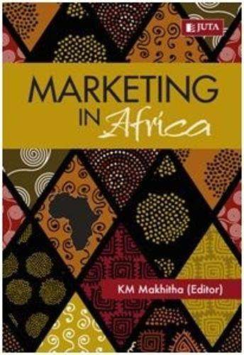 Marketing in Africa - MAKHITHA,KM