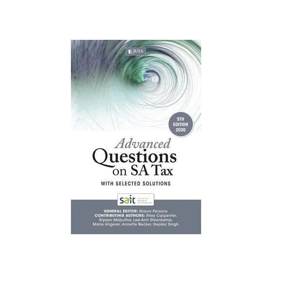 ADVANCED QUESTIONS ON SA TAX 5ED 2020 - PARSONS,S