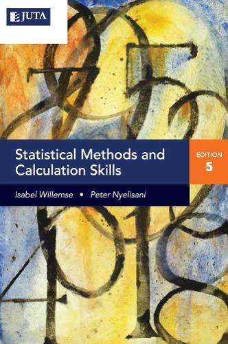 Statistical Methods & Calculations 5e - Willemse, I