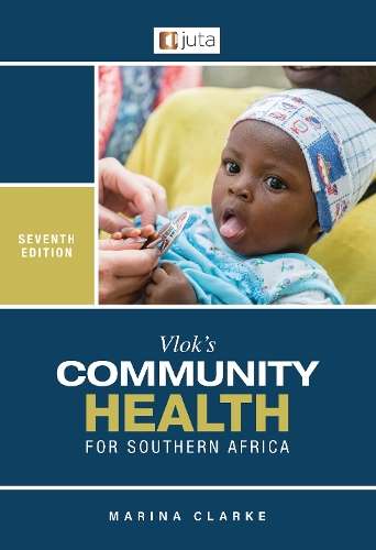 Vlok's Community Health Revised 7e - Clarke, M
