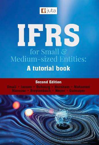 IFRS for Sml & Med-sized Entities: A tutorial book 2e - Thomas Gutmayer