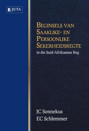 Beginsels van Saaklike en Persoonlike Sekerheidsregte - Sonnekus