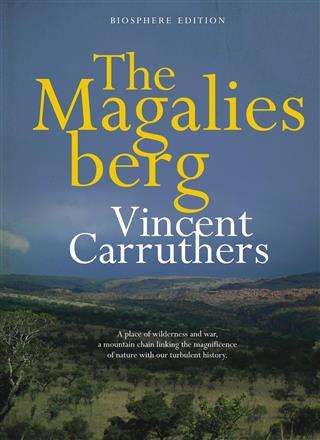 MAGALIESBERG BIOSPHERE EDITION SECONDHAND - CARRUTHERS,V