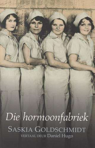 Die Hormoonfabriek - Saskia Goldschmidt