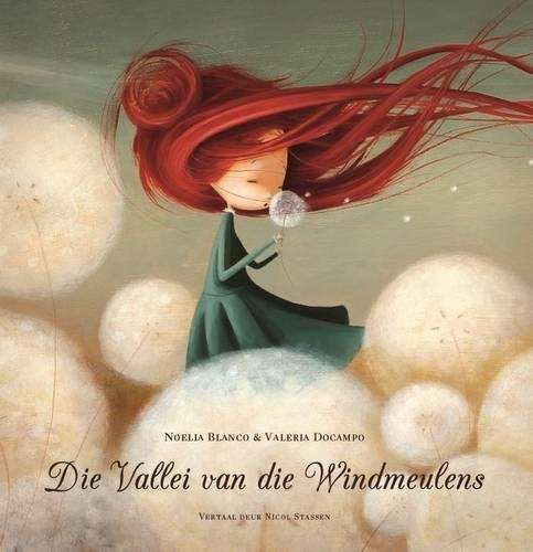 Die  vallei van die windmeulens - Noelia Blanco