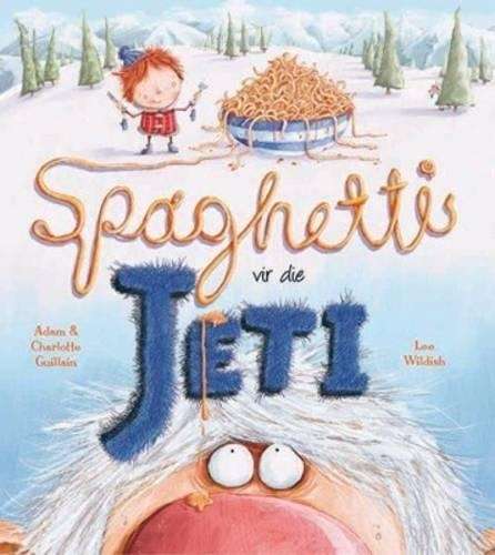 Spaghetti vir die jeti - Adam Guillain