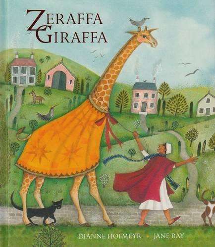 Zeraffa Giraffa - Dianne Hofmeyr