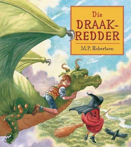 Die draakredder - M.P. Robertson