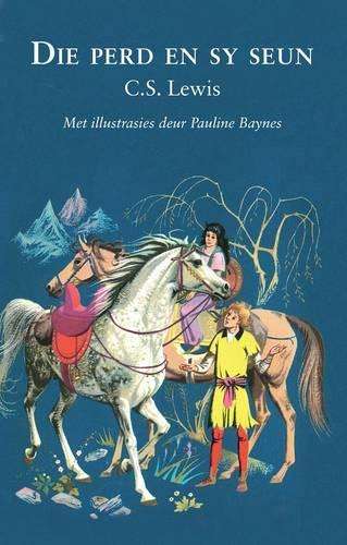 Die Perd En Sy Seun - C. S. Lewis