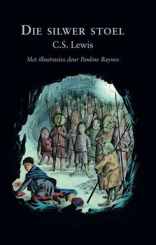 Die Silwer Stoel - C. S. Lewis