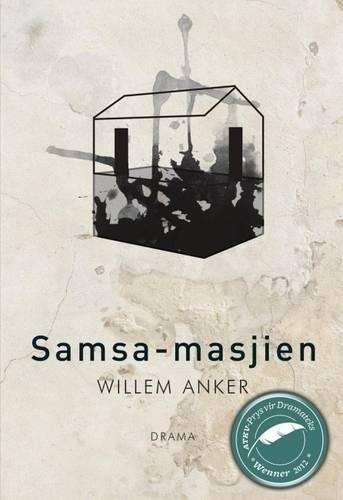 Samsa-masjien - Willem Anker