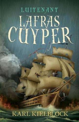 Luitenant Lafras Cuyper: Boek 2 - Karl Kielblock