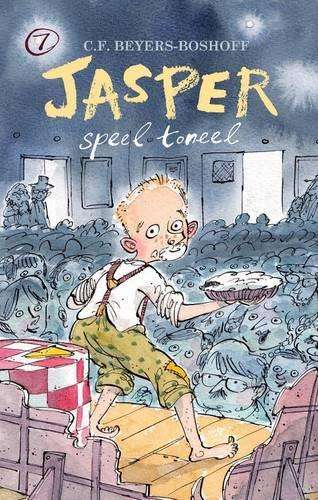 Jasper speel toneel: Boek 7 - C.F. Beyers-Boshoff