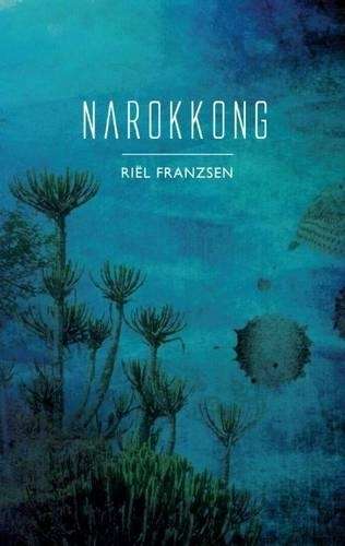 Narokkong - Riel Franzsen