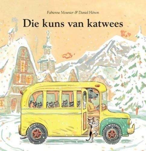 Die kuns van katwees - Fabienne Mounier