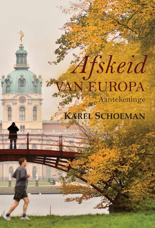 AFSKEID VAN EUROPA SECONDHAND - SCHOEMAN,K