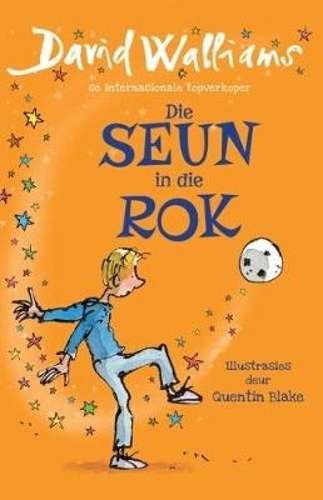 Die seun in die rok - David Walliams