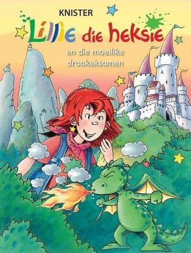 Lillie die heksie en die moeilike draakeksamen: Boek 17 - Knister
