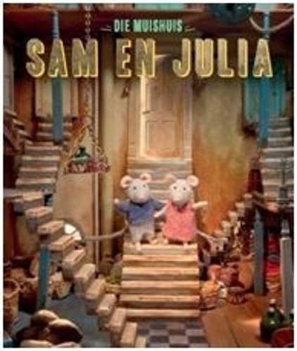 Die Muishuis: Sam en Julia: Boek 1 - Karina Schaapman