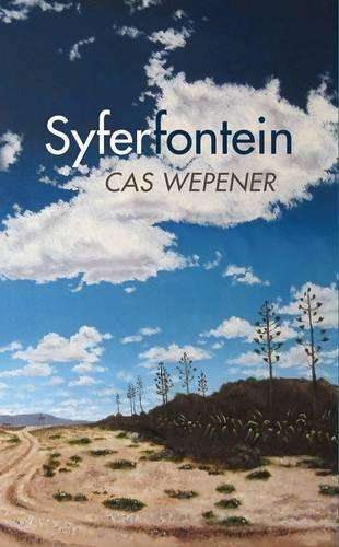 Syferfontein - Cas Wepener