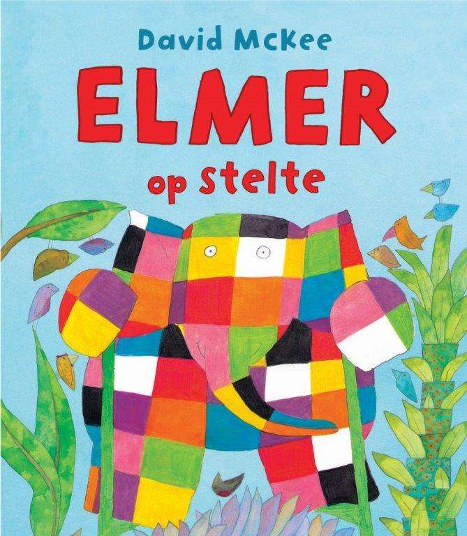 Elmer op stelte - David McKee