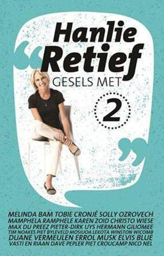 Hanlie Retief gesels met: Boek 2 - Hanlie Retief