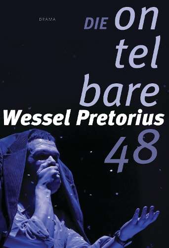 Ontelbare 48, Die - Pretorius, Wessel