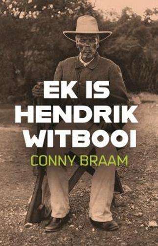 Ek is Hendrik Witbooi - Braam, Connie (vert. deur Za