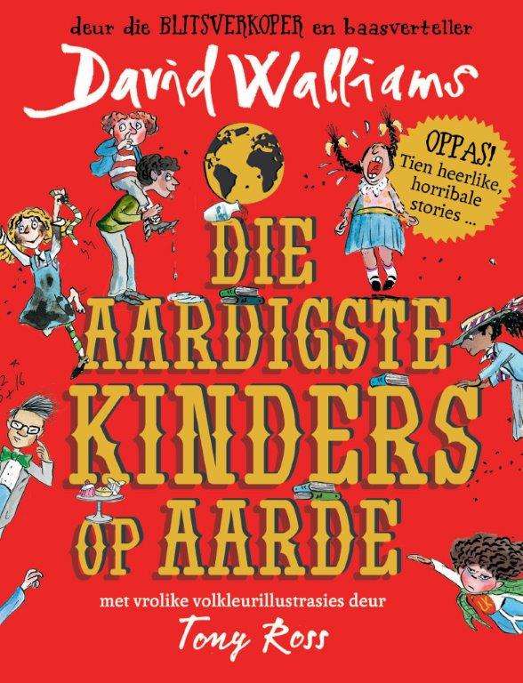 AARDIGSTE KINDERS OP DIE AARDE SECONDHAND - WALLIAMS,D