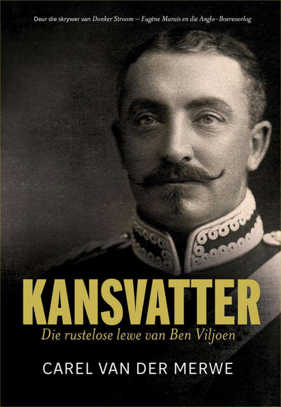 KANSVATTER DIE RUSTELOSE JARE VAN BEN VO SECONDHAND - VANDERMERWE,C