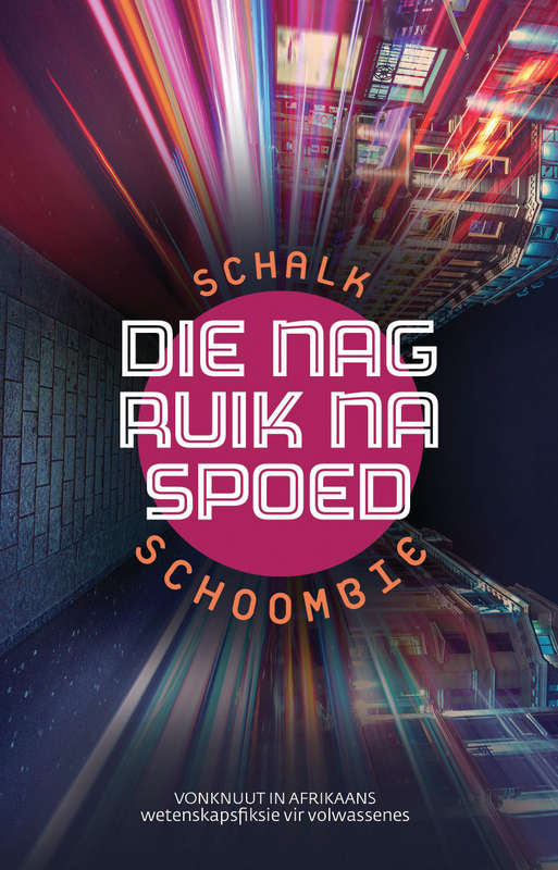 Nag ruik na spoed, Die - Schoombie, Schalk