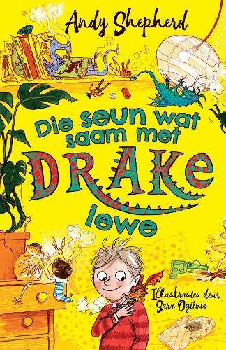 Seun wat saam met drake lewe, Die (2) - Shepherd, Andy (vert. deur K
