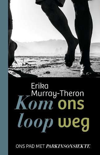Kom ons loop weg - Murray-Theron, Erika