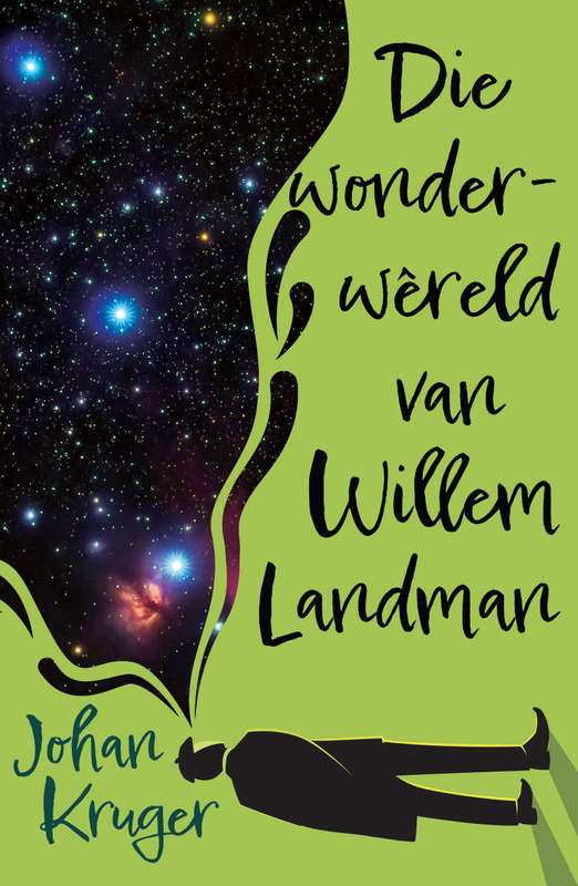 WonderwÃªreld van Willem Landman, Die - Kruger, Johan