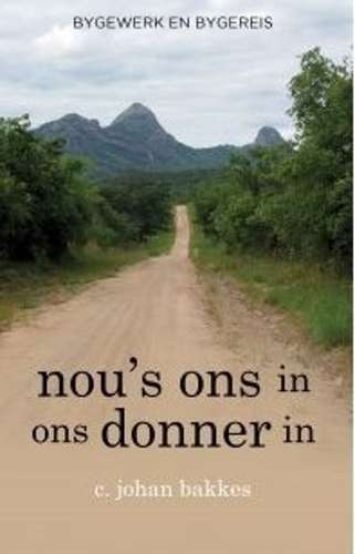 Nouâs ons in ons donner in - Bakkes, C Johan