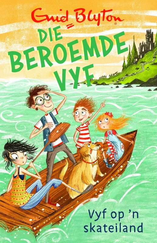 BEROEMDE VYF OP 'N SKATEILAND - BLYTON,E