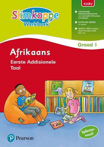 Slimkoppe Afrikaans Eerste Additionele Taal Graad 1 Werkboek - K. Sorour