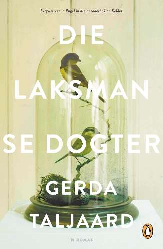 Die Laksman se Dogter - Taljaard, Gerda