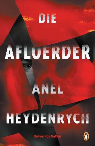 Die afloerder - Anel Heydenrych