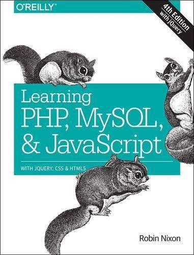 Learning PHP MySQL & JavaScript 4e - Robin Nixon
