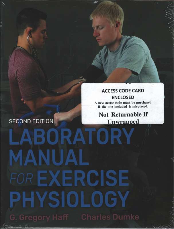 Laboratory Manual for Exercise Physiology 2nd Edition With Web Study - G.Gregory Haff