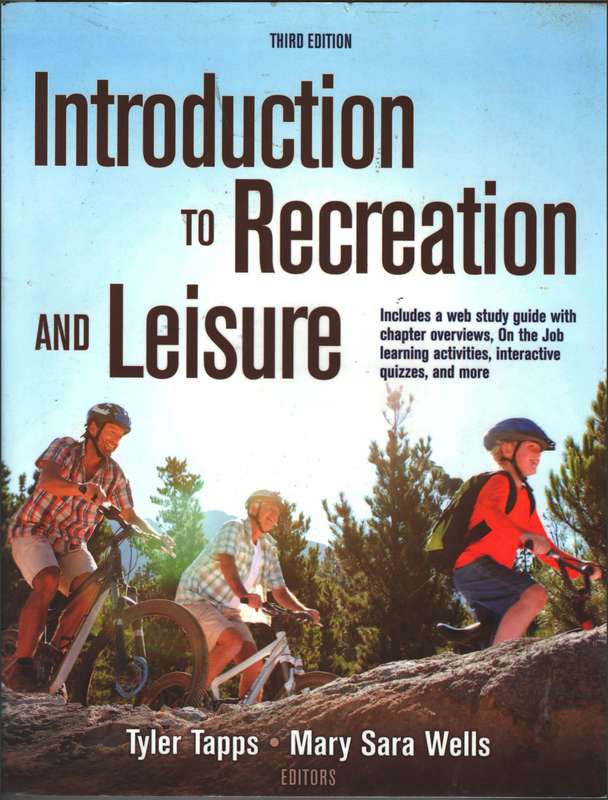 INTRO TO RECREATION & LEISURE 3ED 2H SECONDHAND - WELLS,M